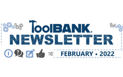ToolBank Network News –  February 2022