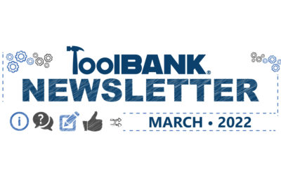 ToolBank Network News – March 2022