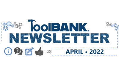 TOOLBANK NETWORK NEWS – APRIL 2022